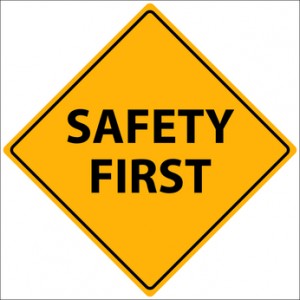 Safety First Sign